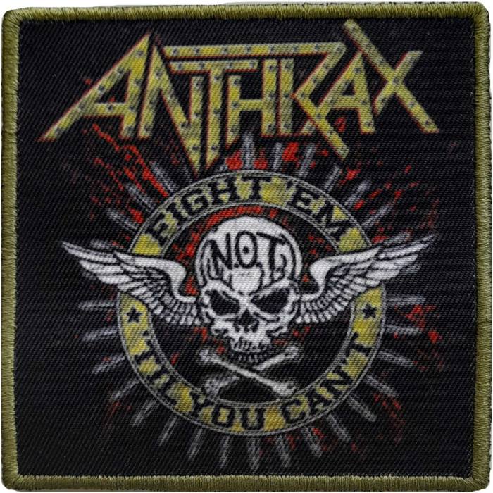 Anthrax Našitek Fight 'Em 81845