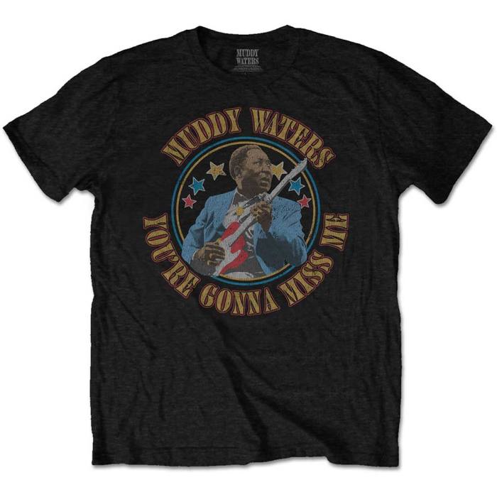 Muddy Waters Unisex T-Shirt: Gonna Miss Me (Črna) 97869