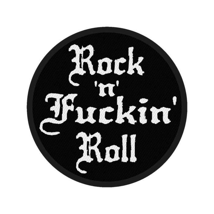 Rock N' Fuckin' Roll Našitek 105391