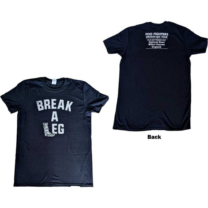Foo Fighters Unisex T-Shirt: Break A Leg Milton Keynes (Back Print) (Ex-Tour) 109089
