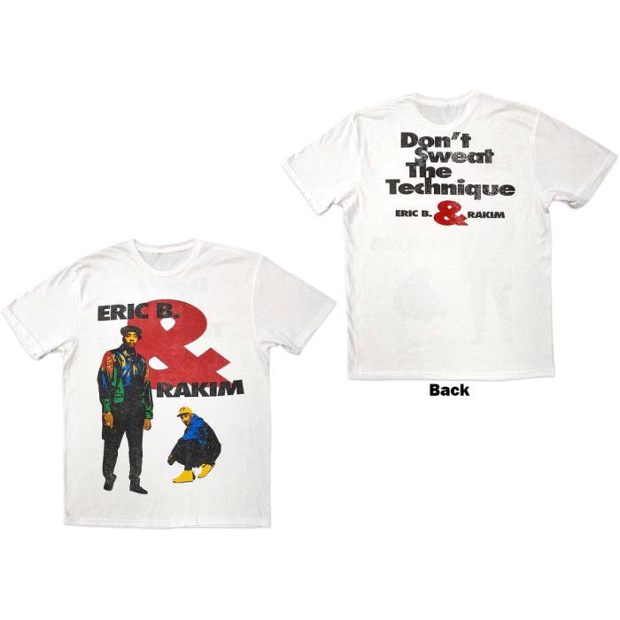 Eric B. & Rakim Unisex T-Shirt: Don't Sweat (Back Print) 113016